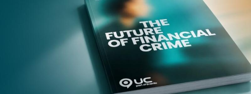 Rapporten The Future of Financial Crime. Bild: UC